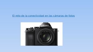 El Reto De La Conectividad En Las Cámaras