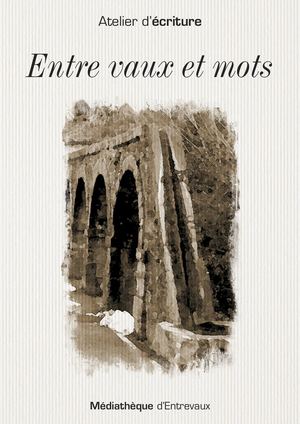 Entre vaux et mots