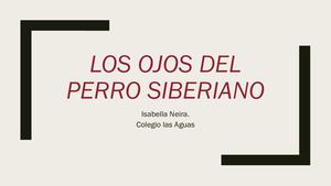 Resumen Los Ojos Del Perro Siberiano