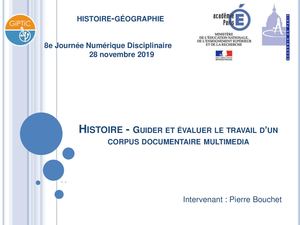 Histoire - Guider et évaluer le travail d’un corpus documentaire multimedia
