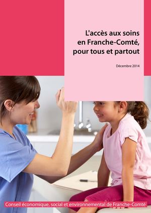 L'accès aux soins en Franche-Comté pour tous et partout