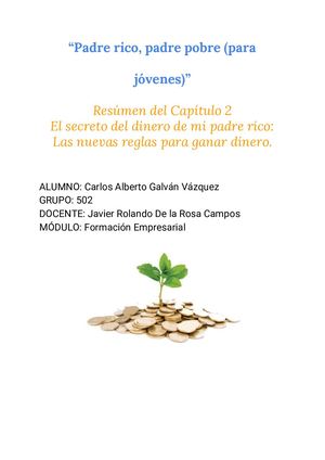 "Padre rico, padre pobre (para jóvenes)" RESUMEN: CAPÍTULO 2
