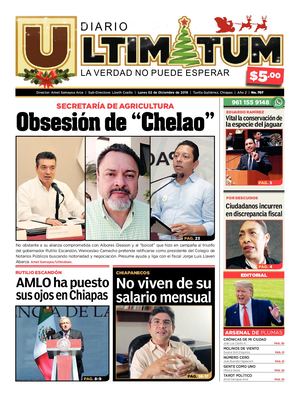 Ultimátum Chiapas, 02 Diciembre 2019