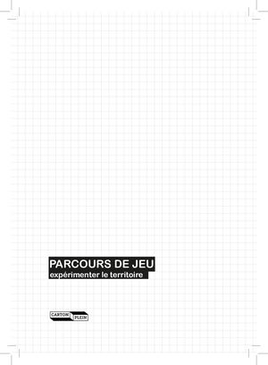 PARCOURS DE JEU - Expérimenter le territoire