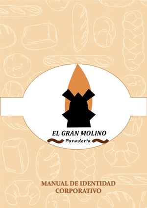 Manual De Identidad Corporativa ¨El Gran Molino¨