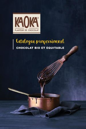 KAOKA Pro - Catalogue Chocolat Bio et Equitable