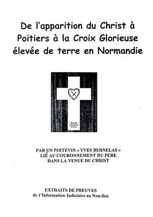 De l'Apparition du Christ à Poitiers, à la Croix Glorieuse élevée de terre en Normandie