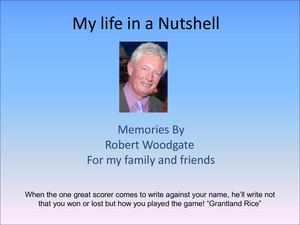 My Life In A Nutshell!current November26th2019