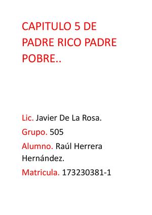 Capitulo 5 De Padre Rico Padre Pobre