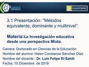 3.1 Presentación: “Métodos equivalente, dominante y multinivel”.