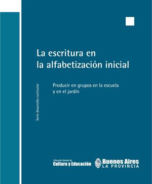 La Escritura En La Alfabetizacion Lectura