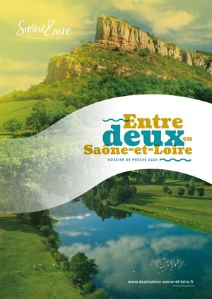 Entre deux en Saône-et-Loire - Dossier de Presse 2020