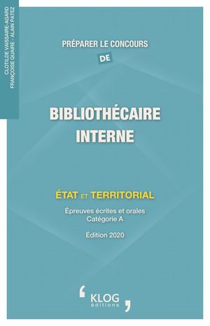 Préparer le concours de Bibliothécaire interne - 2020