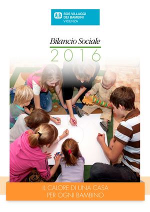 BILANCIO SOCIALE 2016 - SOS VILLAGGI DEI BAMBINI VICENZA