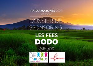 LES FÉES DODO : EN ROUTE VERS LE RAID AMAZONES