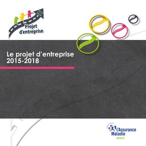 CPAM de la Manche - Le Projet d'Entreprise 2015-2018