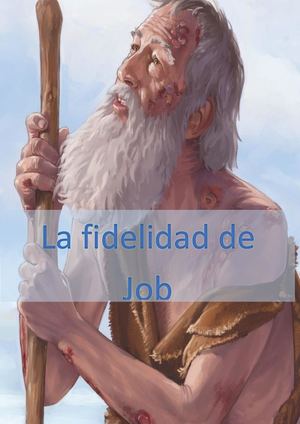 La Fidelidad De Job