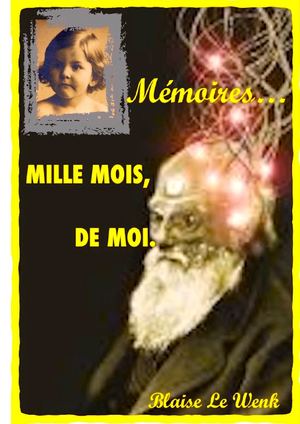Mille Mois de Moi- 1934-2020