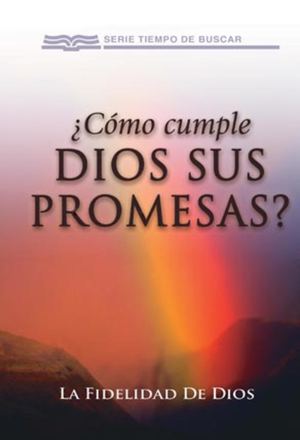 ¿Como Cumple Dios Sus Promesas (La Fidelidad De Dios) 1