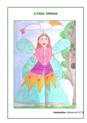 A Fada Oriana Ilustrações 5 º D