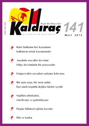 Kaldıraç 141. Sayı Mart 2013