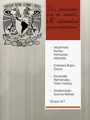 Un encuentro con mi escuela. Mi identidad preparatoriana.