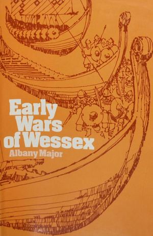 Early Wars Of Wessex Major 1913