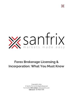 Forex Brokerage Licensing & Incorporation What You Must Know