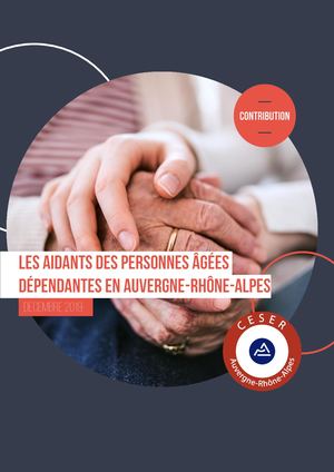Les aidants des personnes âgées dépendantes en Auvergne-Rhône-Alpes