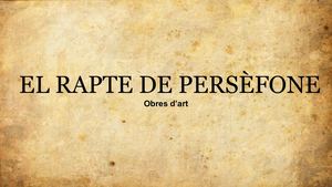 El Rapte De Persèfone