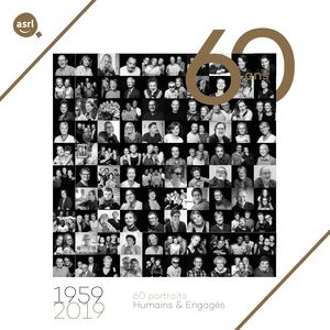 Livre-témoignages : 60 portraits Humains & Engagés de l'ASRL