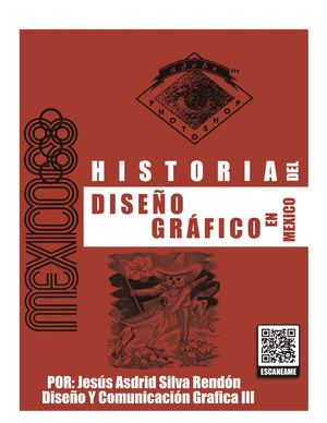 Historia Del Diseño Grafico En Mexico
