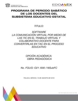 SOFTWARE, LA COMUNICACIÓN VIRTUAL POR MEDIO DE LAS TIC EN EL TRABAJO VIRTUAL Y COLABORATIVO DOCENTE PARA CONVERTIRLAS EN TAC EN EL PROCESO EDUCATIVO