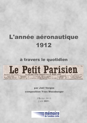 1912 L'année Aéronautique à Travers Le Quotidien Le Petit Parisien