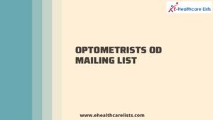 Optometrists Od Mailing List