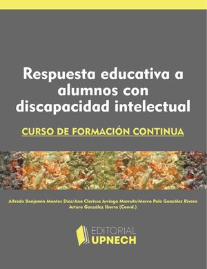 Respuesta Educativa a Alumnos con Discapacidad Intelectual
