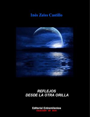 Reflejos Desde La Otra Orilla