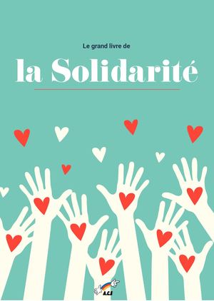 Le grand livre de la solidarité