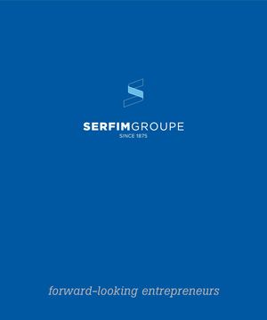 SERFIM GROUPE, forward-looking entrepreneurs