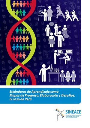 Estándares De Aprendizaje Como Mapas De Progreso Elaboración Y Desafíos El Caso De Perú