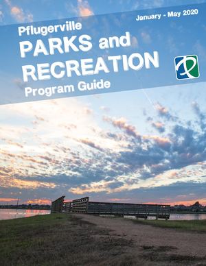Parks and Recreation Program Guide: January-May 2020