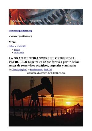 La Gran Mentira Sobre El Origen Del Petroleo