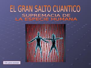El Gran Salto Cuantico