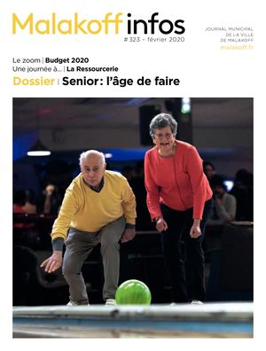 Senior : l'âge de faire - Malakoff infos 323, février 2020