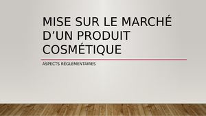 J1 - Produits Cosmétiques Cadre Réglementaire 2020