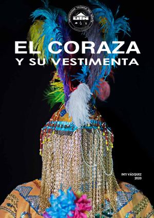 El Coraza Y Su Vestimenta