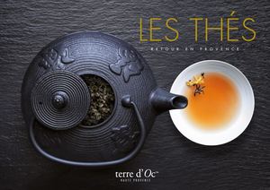 Dossier de presse Les thés et tisanes BIO de terre d'Oc