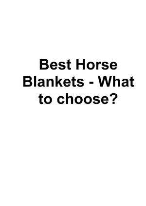 Best Horse Blanket Buying Guide & Reviews