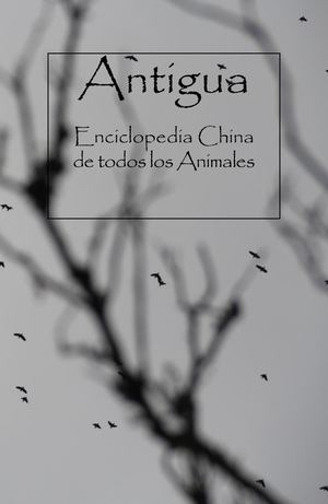 Antigua Enciclopedia China de todos los Animales