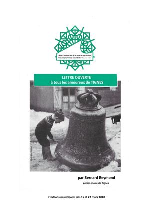 Lettre Ouverte à Tous Les Amoureux De Tignes